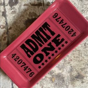 Admit one, small ceramic tray